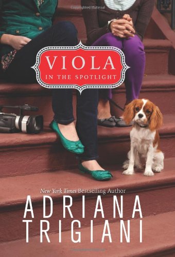 Viola in the Spotlight by Adriana Trigiani