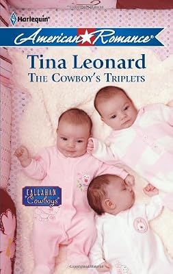 The Cowboy's Triplets (Callahan Cowboys Book 1)