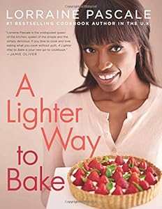 A Lighter Way to Bake by Lorraine Pascale