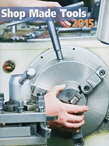 Shop Made Tools 2015 by Various