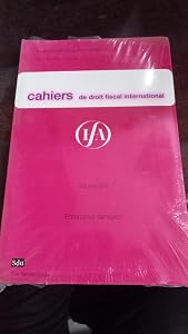 CAHIERS DE DROIT FISCAL INTERNATIONAL/STUDIES ON INTERNATIONAL FISCAL LAW Subject 1 Enterprise Services. 66th Congress of the International Fiscal Association Boston 2012 Volume 97a