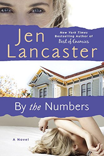 By The Numbers by Jen Lancaster