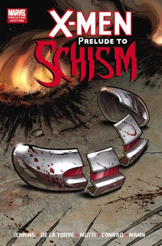 X-Men: Prelude to Schism (X-Men (Marvel Hardcover)) by Paul Jenkins