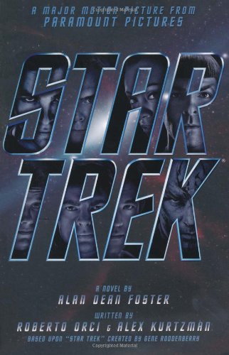 Star Trek Movie Tie-In by Alan Dean Foster