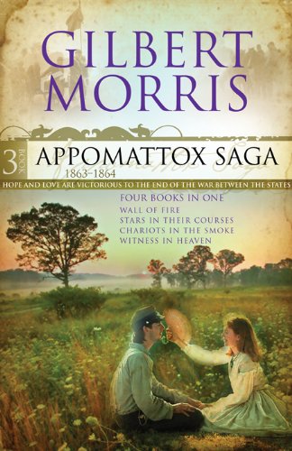 The Appomattox Saga Omnibus 3: Four Books in One
