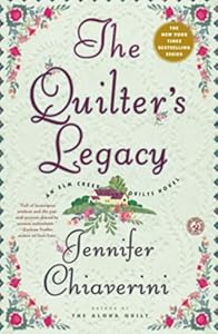 The Quilter's Legacy: An Elm Creek Quilts Novel