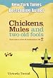 Chickens, Mules and Two Old Fools (Old Fools Series Book 1)