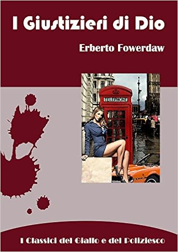 Erberto Fowerdaw - I giustizieri di Dio (2016)