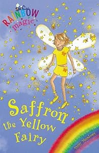 Saffron the Yellow Fairy (Rainbow Magic #3)