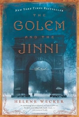 The Golem and the Jinni: A Novel