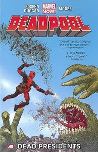 Deadpool, Vol. 1: Dead Presidents