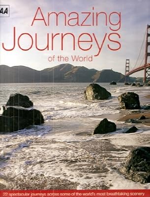 Amazing Journeys Of The World :