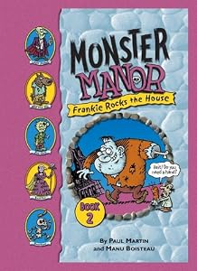 Frankie Rocks the House (Monster Manor)