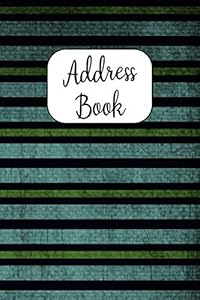 Address Book: Cute Address Book with Alphabetical Organizer, Names, Addresses, Birthday, Phone, Work, Email and Notes (6x9 Size Address Book)