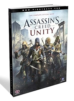 Assassin's Creed Unity: Prima Official Game Guide