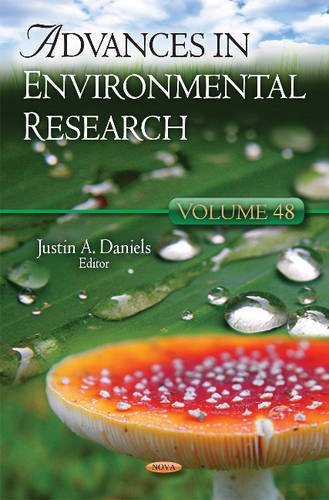 Advances in Environmental Research by Justin A. Daniels