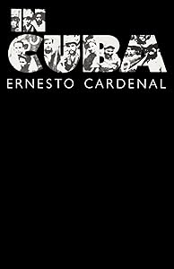 In Cuba (New Directions Books) by Ernesto Cardenal