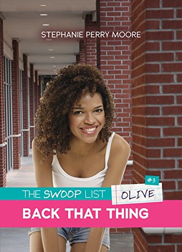 #3 Back That Thing by Stephanie Perry Moore