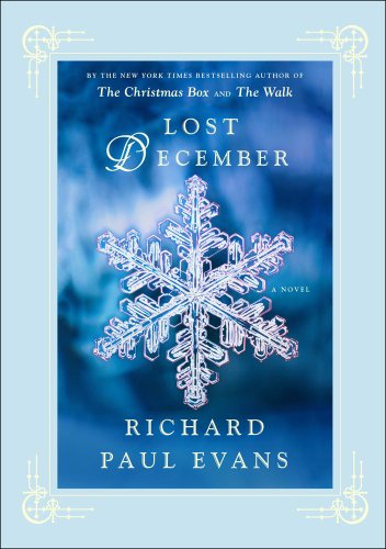Lost December: A Novel by Richard Paul Evans