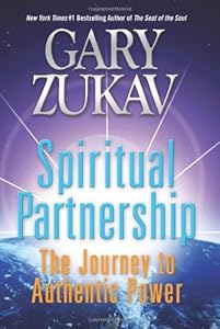 Spiritual Partnership: The Journey to Authentic Power
