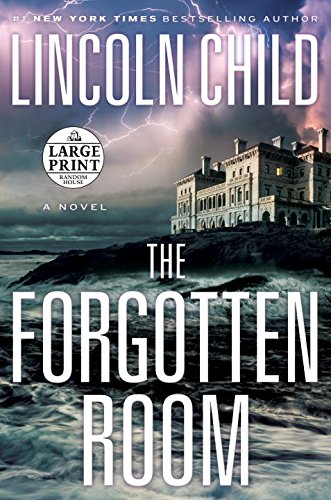 The Forgotten Room: A Novel by Lincoln Child