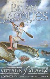 Voyage of Slaves: A Tale From Castaways of the Flying Dutchman
