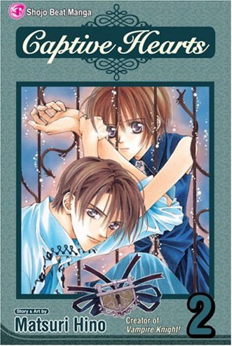 Captive Hearts, Vol. 2 by Matsuri Hino