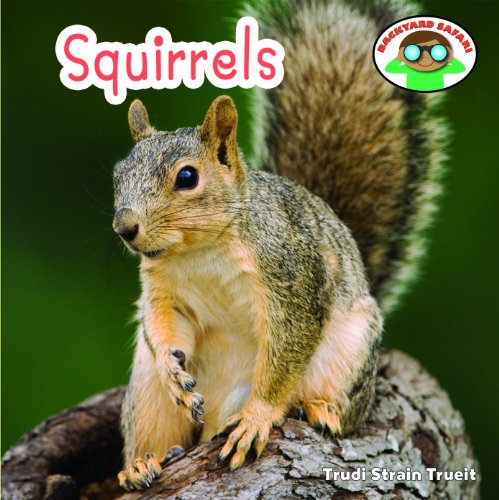Squirrels by Trudi Strain Trueit