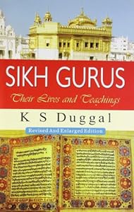 Sikh Gurus: Their Lives and Teachings