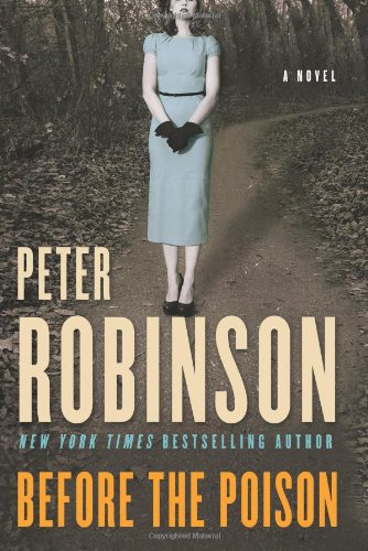Before the Poison: A Novel by Peter Robinson