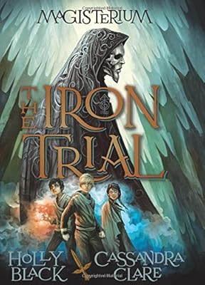 The Iron Trial