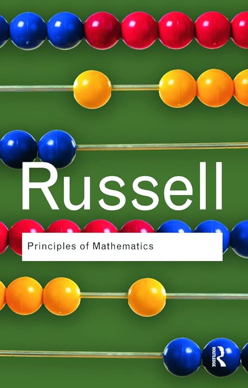 Principles of Mathematics (Routledge Classics) by Bertrand Russell