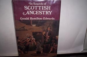 In Search of Scottish Ancestry by Gerald Hamilton-Edwards