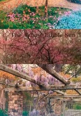 The Yellow Edible Sun