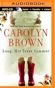 Long, Hot Texas Summer