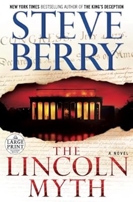 The Lincoln Myth: A Novel