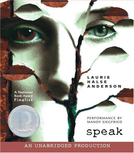 Speak by Laurie Halse Anderson