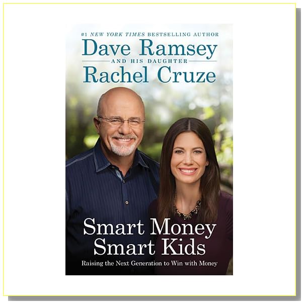 Smart Money Smart Kids: Raising the Next Generation to Win with Money