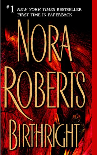 Birthright by Nora Roberts