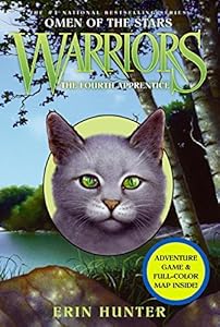 Warriors : The fourth apprentice