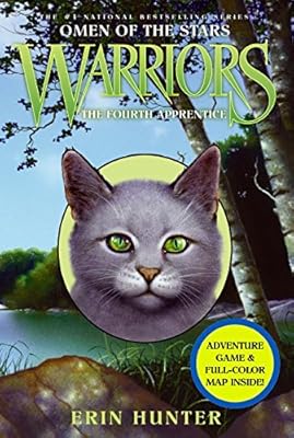 Warriors : The fourth apprentice