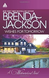 Wishes for Tomorrow: Westmoreland's Way\Hot Westmoreland Nights