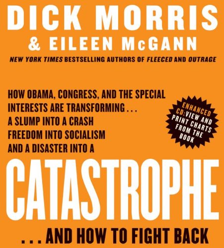 Catastrophe CD by Dick Morris