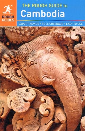 The Rough Guide to Cambodia by Rough Guides