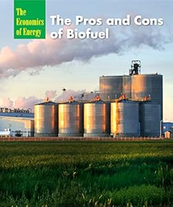 The pros and cons of biofuel