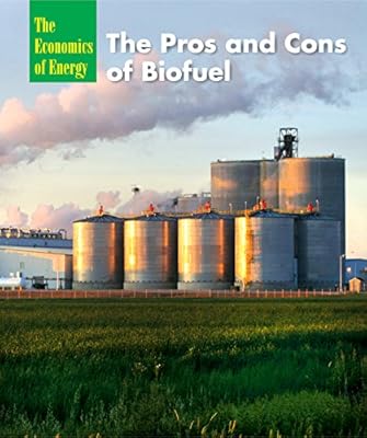 The pros and cons of biofuel