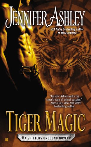 Tiger Magic (Shifters Unbound) by Jennifer Ashley