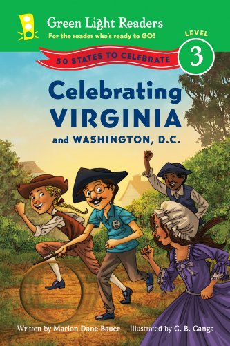 Celebrating Virginia and Washington, D.C.: 50 States to Celebrate by Marion Dane Bauer