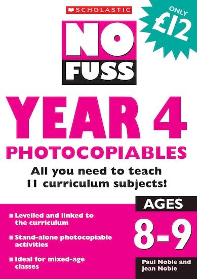 No Fuss: Year 4 Photocopiables by Paul Noble