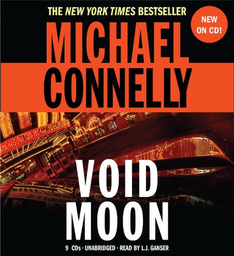 Void Moon by Michael Connelly